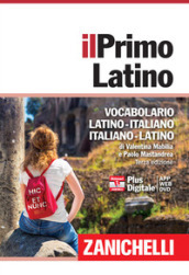 Il primo latino. Vocabolario latino-italiano, italiano-latino. Con DVD-ROM